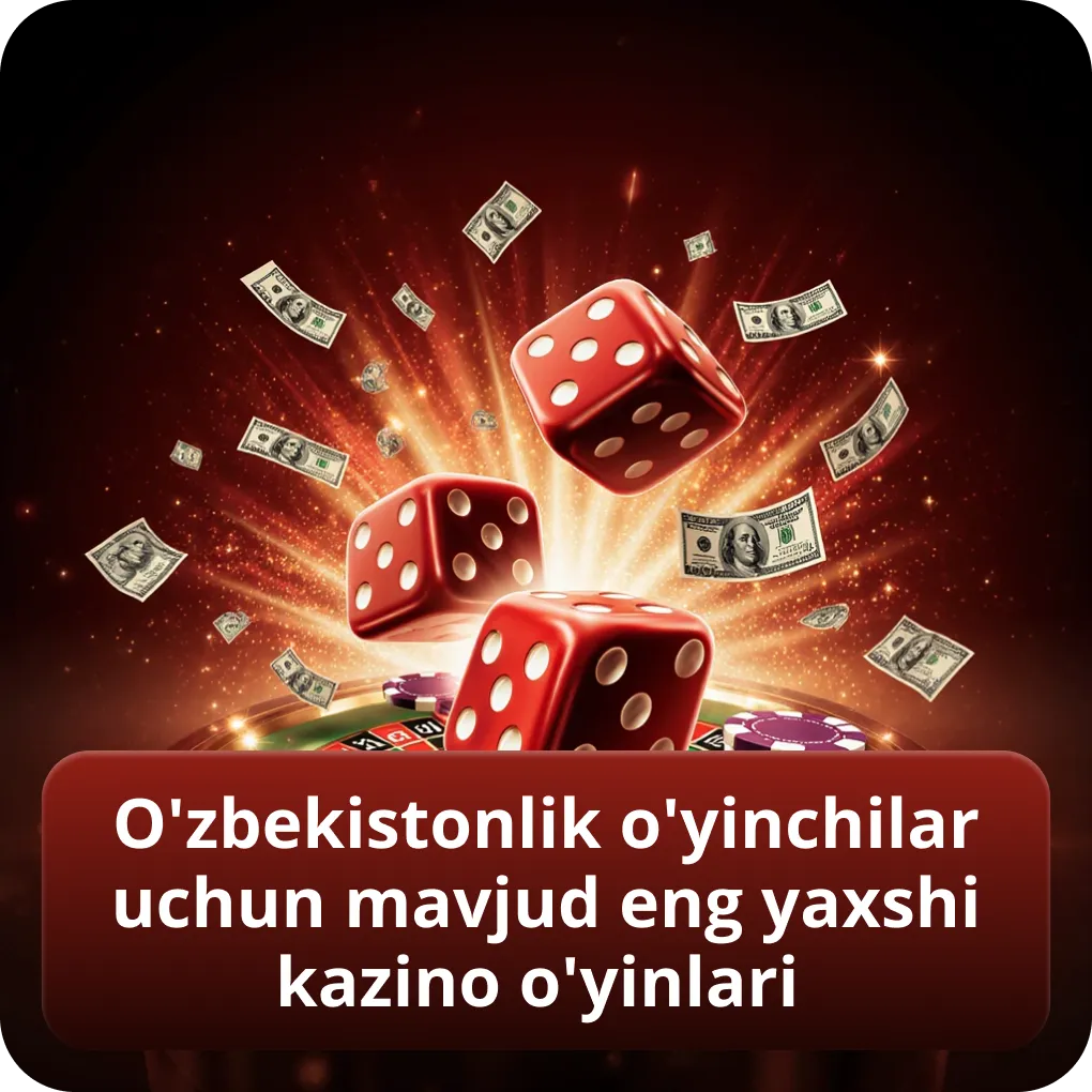 O'zbekistonlik foydalanuvchilar uchun eng qiziqarli kazino o'yinlari tanlovi